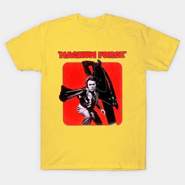 Magnum Force T-Shirt by ElijahBarns